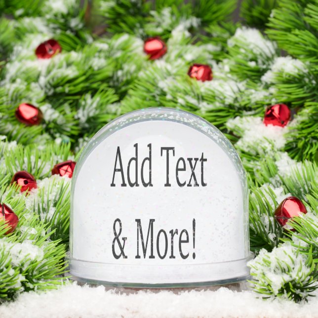 Add Text & More! Customize Your Own Personalized Snow Globe (Christmas)
