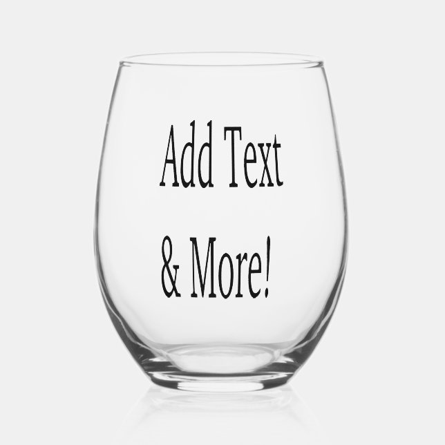 Add Text & More! Customize Your Own Personalized Stemless Wine Glass (Front)