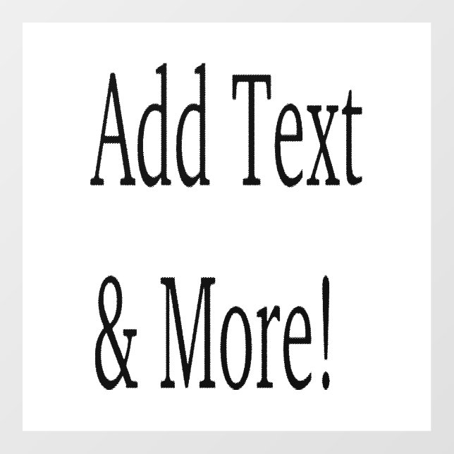 Add Text & More! Customize Your Own Personalized Wall Decal (Front)