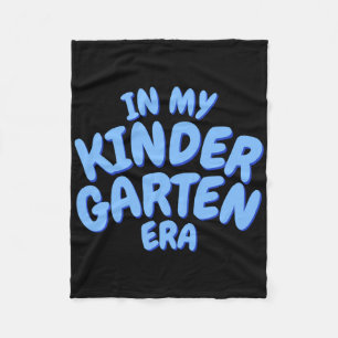 Add Word In My Kindergarten Era Blue Toddler T Shi Fleece Blanket