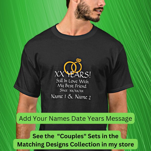 Add Years, Date, Names, Wedding Anniversary Couple T-Shirt (Creator Uploaded)