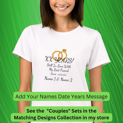 Add Years Date Names Wedding Anniversary Couple T_Shirt