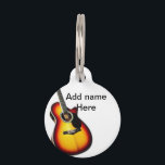 Add you name text brown acoustic guitar editable t pet ID tag<br><div class="desc">For music lovers like us</div>