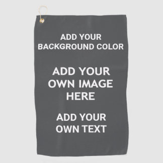 Add your background color, your image, your text golf towel