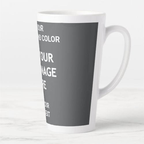 Add your background color your image your  text  latte mug