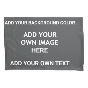 Add your background color, your image, your text pillow case