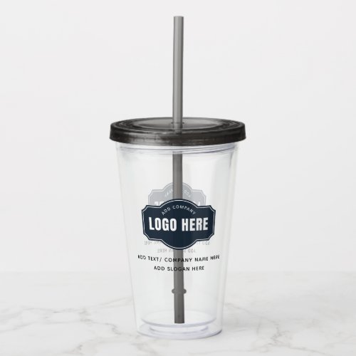 Add Your Business Corporate Logo and Slogan Acrylic Tumbler