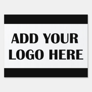 Add your Business Logo to this Sign