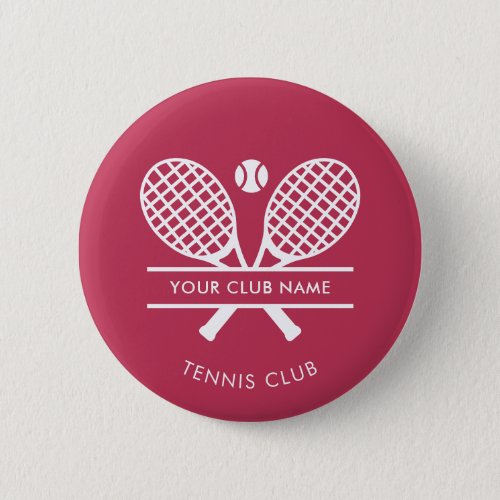 Add Your Club Name Tennis Team Any Color Custom Button