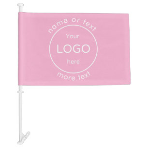 Add your company business shop logo rosa pink car flag