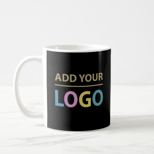 Add Your Custom Business Logo Coffee Mug
