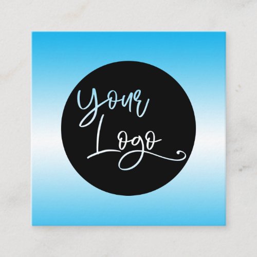 Add Your Custom Logo Over Sky Blue Ombre Square Business Card