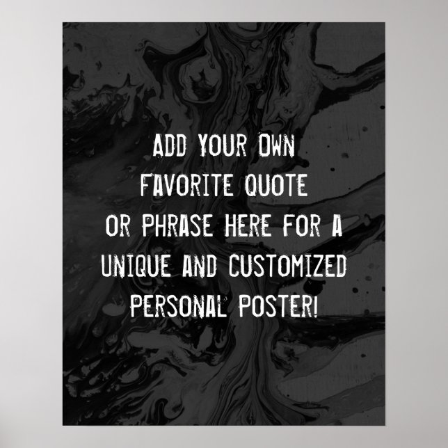 Add Your Custom Quote Black & Gray Marble Poster (Front)
