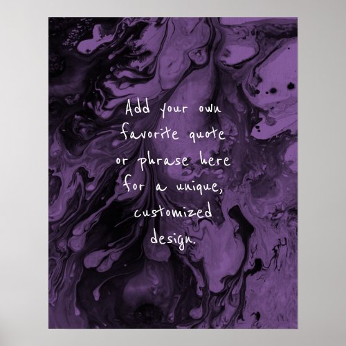 Add Your Custom Quote Black Marble Bright Purple Poster