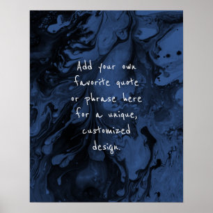 Add Your Custom Quote Black Marble, Classic Blue Poster