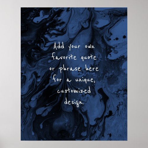 Add Your Custom Quote Black Marble Classic Blue Poster