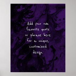 Add Your Custom Quote Black Marble, Deep Purple Poster