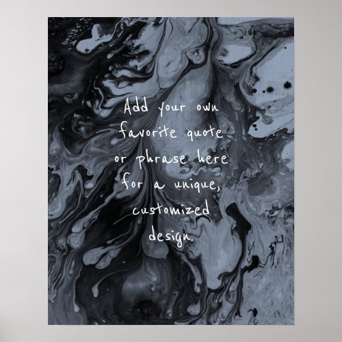 Add Your Custom Quote Black Marble Dusty Blue Poster