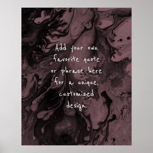 Add Your Custom Quote Black Marble Mauve Pink Poster