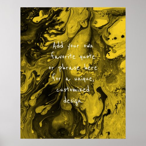 Add Your Custom Quote Black Marble Mustard Yellow Poster