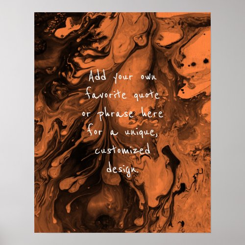 Add Your Custom Quote Black Marble Orange Peel Poster