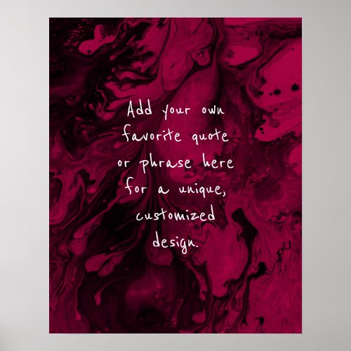 Add Your Custom Quote Black Marble Raspberry Pink Poster