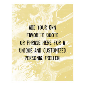 Add Your Custom Quote White Marble Custard Yellow Poster