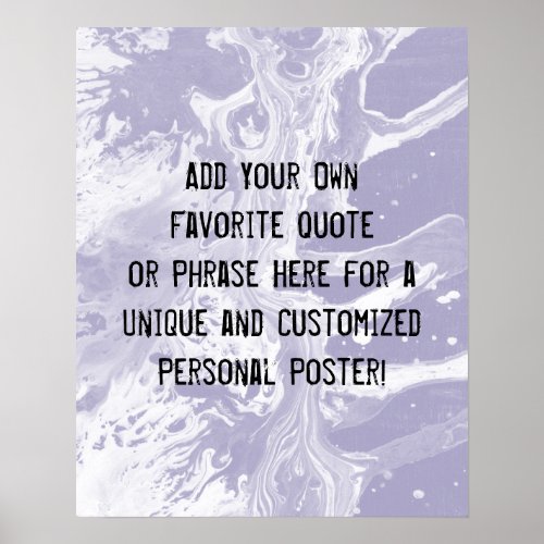 Add Your Custom Quote White Marble Dusty Purple Poster