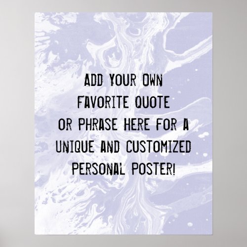 Add Your Custom Quote White Marble Lavender Poster