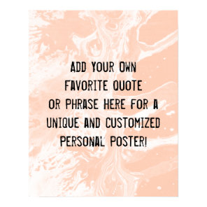 Add Your Custom Quote White Marble Light Salmon Poster