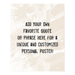 Add Your Custom Quote White Marble on Cream Poster