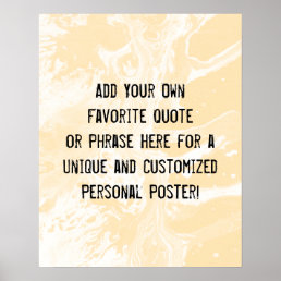 Add Your Custom Quote White Marble Pale Peach Poster