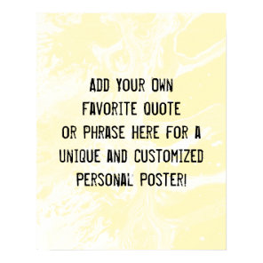 Add Your Custom Quote White Marble Pale Yellow Poster