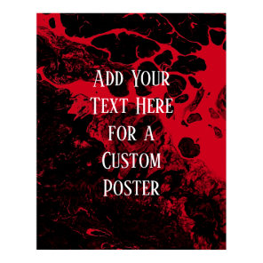 Add Your Custom Text Black & Cherry Red Marble Poster