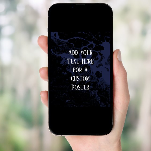 Add Your Custom Text Black & Navy Marble Poster (Front Digital)