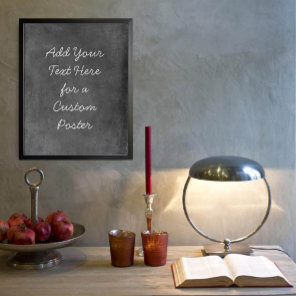 Add Your Custom Text Bold Gray Grunge Poster