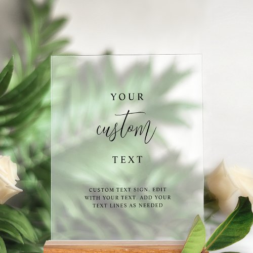 Add Your Custom Text Chic Wedding Frosted Style Acrylic Sign