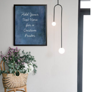 Add Your Custom Text Dark Navy Blue Grunge Poster