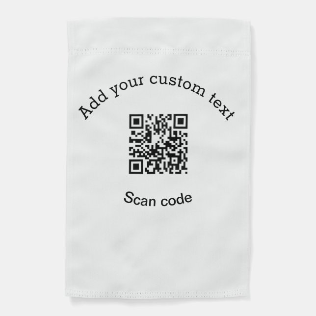 Add your custom text scan QR code business  Garden Flag (Front)