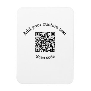 Add your custom text scan QR code business Magnet