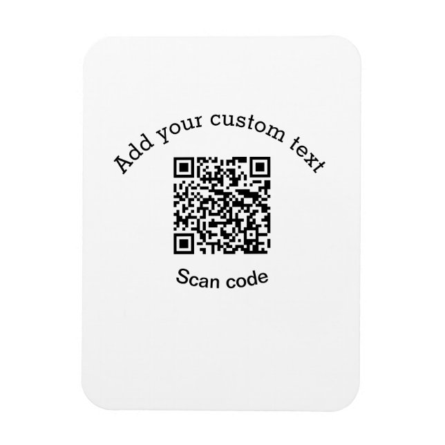 Add your custom text scan QR code business  Magnet (Vertical)