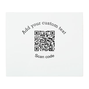 Add your custom text scan QR code business  Metal Print