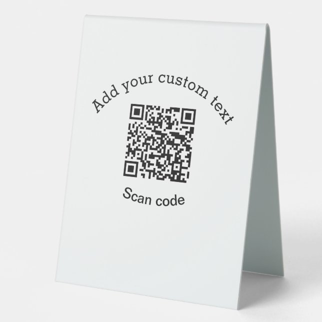 Add your custom text scan QR code business  Table Tent (Front)