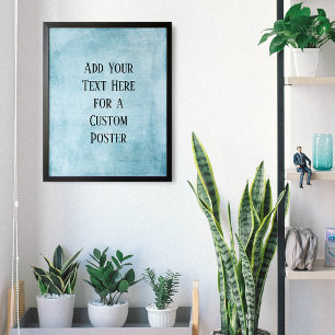 Add Your Custom Text Subtle Teal Grunge Poster