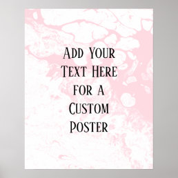 Add Your Custom Text, White &amp; Pastel Pink Marble Poster
