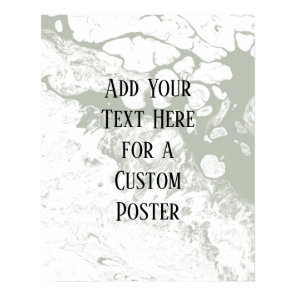 Add Your Custom Text, White & Sage Green Marble Poster