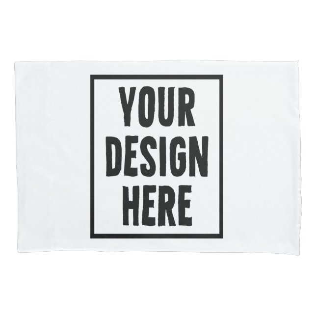  Add your design here Pillow Case (Front)