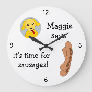 Add Your Dog's Photo: 'Time for Sausages' Large Clock