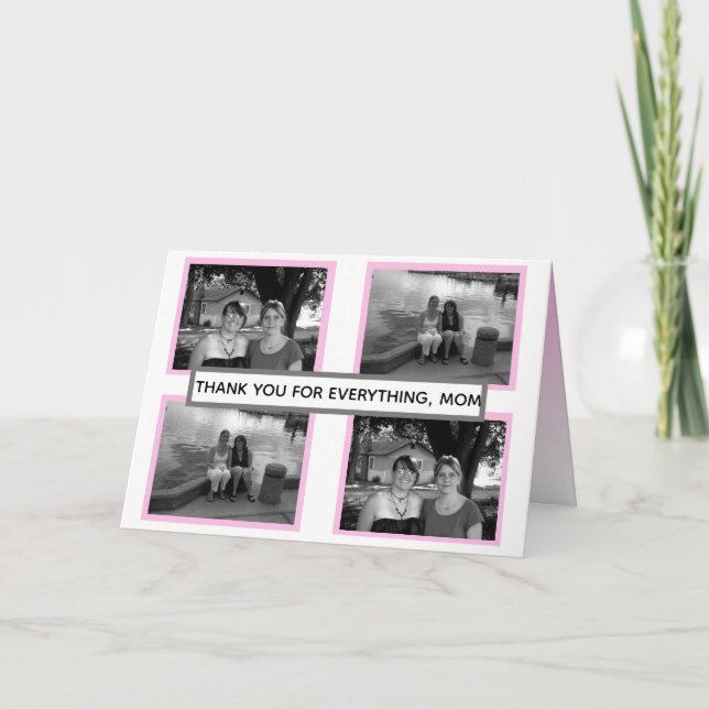 Add your favorite photos of you and your mom card (Front)