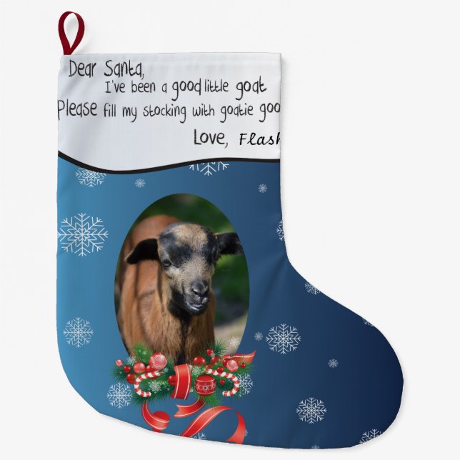 ADD YOUR GOAT Photo and Name Dear Santa Large Christmas Stocking (Front)